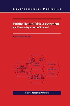 Bild des Verkufers fr Public Health Risk Assessment for Human Exposure to Chemicals zum Verkauf von moluna