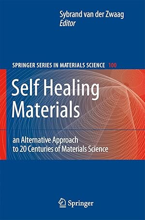 Seller image for Self Healing Materials for sale by moluna