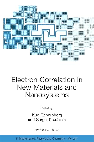Image du vendeur pour Electron Correlation in New Materials and Nanosystems mis en vente par moluna