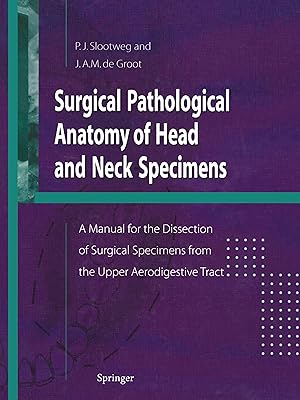 Seller image for Surgical Pathological Anatomy of Head and Neck Specimens for sale by moluna