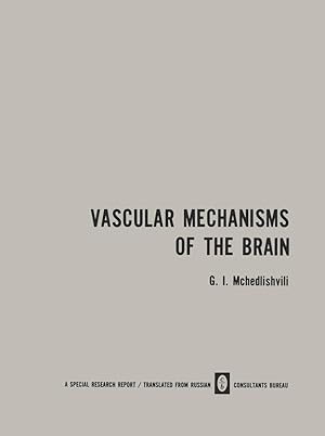 Imagen del vendedor de Vascular Mechanisms of the Brain /  x    / Funktsiya Sosudistykh Mekhanizmov Golovnogo Mozga a la venta por moluna