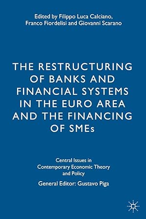 Immagine del venditore per The Restructuring of Banks and Financial Systems in the Euro Area and the Financing of SMEs venduto da moluna