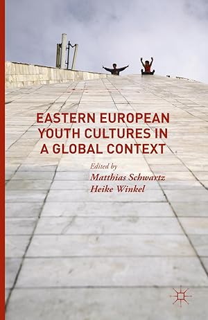 Seller image for Eastern European Youth Cultures in a Global Context for sale by moluna