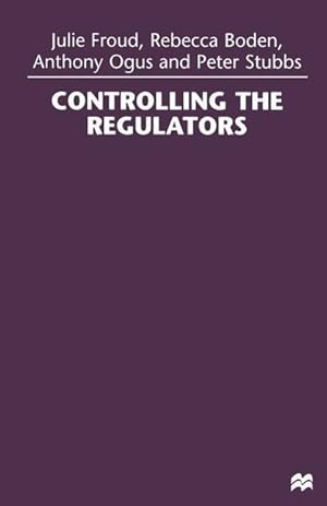 Image du vendeur pour Controlling the Regulators mis en vente par moluna