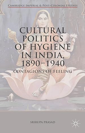 Seller image for Cultural Politics of Hygiene in India, 1890-1940 for sale by moluna