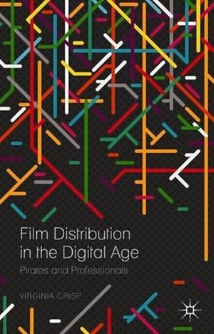 Bild des Verkufers fr Film Distribution in the Digital Age zum Verkauf von moluna