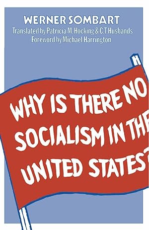 Seller image for Why is There No Socialism in the United States? for sale by moluna