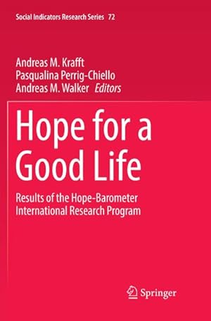 Immagine del venditore per Hope for a Good Life venduto da BuchWeltWeit Ludwig Meier e.K.