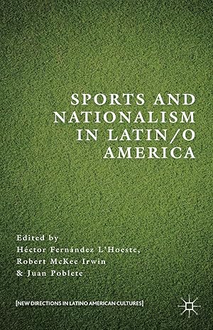 Imagen del vendedor de Sports and Nationalism in Latin/o America a la venta por moluna