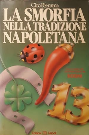 Seller image for La smorfia nella tradizione napoletana for sale by librisaggi