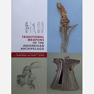 Traditional Weapons of the Indonesian Archipelago