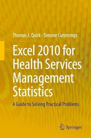 Bild des Verkufers fr Excel 2010 for Health Services Management Statistics zum Verkauf von moluna