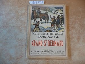 Postes Alpestres Suisses Route Postale du Grand St.Bernard