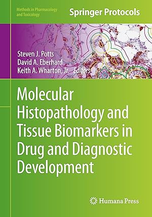 Seller image for Molecular Histopathology and Tissue Biomarkers in Drug and Diagnostic Development for sale by moluna