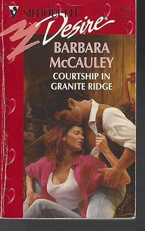 Bild des Verkufers fr Courtship in Granite Ridge (Silhouette Desire, No 1128) zum Verkauf von Vada's Book Store