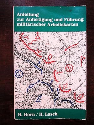 Seller image for Anleitung zur Anfertigung und Führung militärischer Arbeitskarten for sale by Rudi Euchler Buchhandlung & Antiquariat