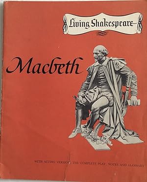 Seller image for LIVING SHAKESPEARE THE TRAGEDY OF MACBETH with notes and glossary based on The New Temple edition for sale by Chris Barmby MBE. C & A. J. Barmby