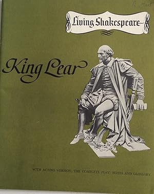 Seller image for LIVING SHAKESPEARE THE TRAGEDY OF KING LEAR WITH NOTES AND GLOSSARY BASED ON THE NEW TEMPLE EDITION for sale by Chris Barmby MBE. C & A. J. Barmby