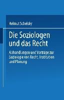 Bild des Verkufers fr Die Soziologen und das Recht zum Verkauf von moluna