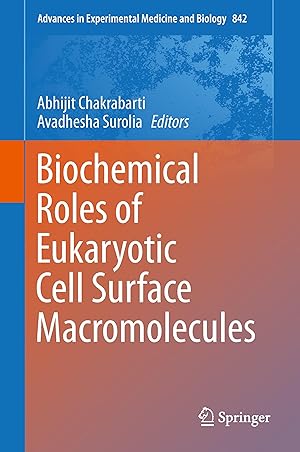 Immagine del venditore per Biochemical Roles of Eukaryotic Cell Surface Macromolecules venduto da moluna