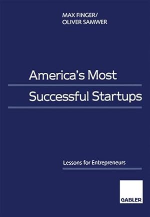 Image du vendeur pour America s Most Successful Startups mis en vente par moluna