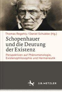 Immagine del venditore per Schopenhauer und die Deutung der Existenz venduto da moluna