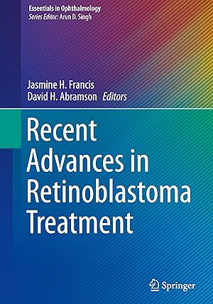 Image du vendeur pour Recent Advances in Retinoblastoma Treatment mis en vente par moluna
