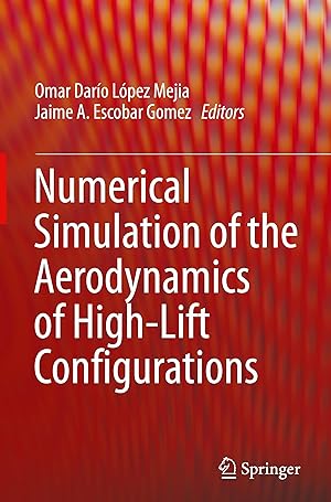 Imagen del vendedor de Numerical Simulation of the Aerodynamics of High-Lift Configurations a la venta por moluna