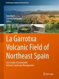 Imagen del vendedor de La Garrotxa Volcanic Field of Northeast Spain a la venta por moluna
