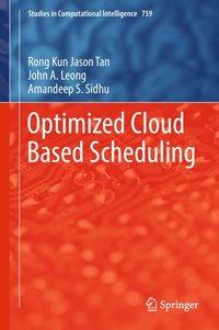 Immagine del venditore per Optimized Cloud Based Scheduling venduto da moluna