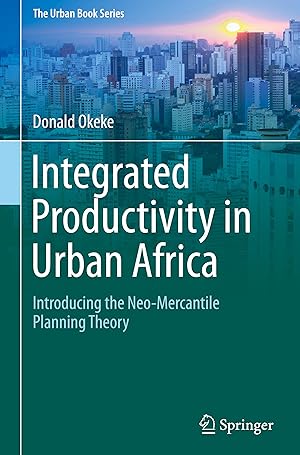 Imagen del vendedor de Integrated Productivity in Urban Africa a la venta por moluna