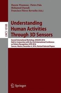 Imagen del vendedor de Understanding Human Activities through 3D Sensors a la venta por moluna