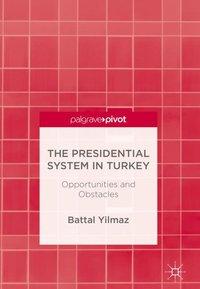 Seller image for The Presidential System in Turkey for sale by moluna