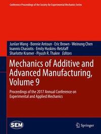Seller image for Mechanics of Additive and Advanced Manufacturing, Volume 9 for sale by moluna