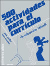 Seller image for 500 actividades para el currculo de educacin infantil for sale by Agapea Libros