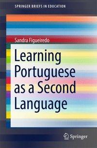 Seller image for Learning Portuguese as a Second Language for sale by moluna