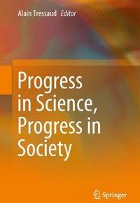 Immagine del venditore per Progress in Science, Progress in Society? venduto da moluna