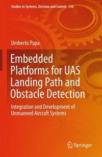 Seller image for Embedded Platforms for UAS Landing Path and Obstacles Detection for sale by moluna