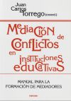 MEDIACIÓN DE CONFLICTOS EN INSTITUCIONES EDUCATIVAS