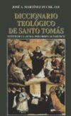 Diccionario teológico de Santo Tomás: textos de la "Suma" por orden alfabético