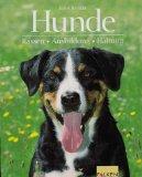 Hunde. Rassen, Ausbildung, Haltung. Mit Hunderassen- und Sachregister.