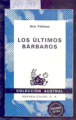 Immagine del venditore per LOS ULTIMOS BARBAROS venduto da Libreria 7 Soles