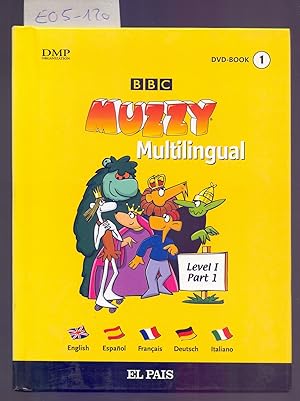 Image du vendeur pour BBC, MUZZY MULTILINGUAL - LEVEL I, PART 1 - DVD - BOOK 1 mis en vente par Libreria 7 Soles