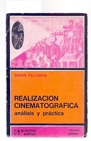 Bild des Verkufers fr REALIZACION CINEMATOGRAFICA - ANALISIS Y PRACTICA zum Verkauf von Libreria 7 Soles