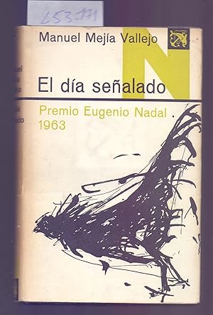 Bild des Verkufers fr EL DIA SEALADO (PREMIO EUGENIO NADAL 1963) zum Verkauf von Libreria 7 Soles