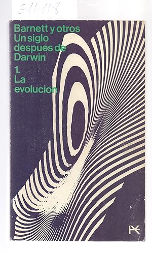 Seller image for UN SIGLO DESPUES DE DARWIN 1. LA EVOLUCION for sale by Libreria 7 Soles