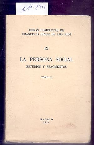 Imagen del vendedor de LA PERSONA SOCIAL, ESTUDIOS Y FRANMENTOS (TOMO II) a la venta por Libreria 7 Soles