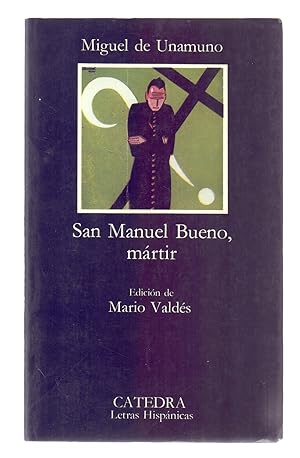 Image du vendeur pour SAN MANUEL BUENO, MARTIR mis en vente par Libreria 7 Soles