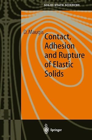 Seller image for Contact, Adhesion and Rupture of Elastic Solids for sale by moluna