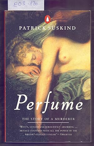 Seller image for PERFUME, THE STORY OF A MURDERER for sale by Libreria 7 Soles